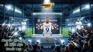 Chuyển Nhượng Hè 2026 Hậu World Cup & Biến Động Kèo Châu Âu