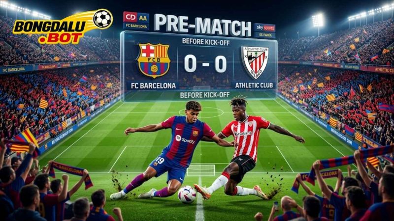 Lịch Sử Đối Đầu (H2H) Giữa Barcelona vs Athletic Club